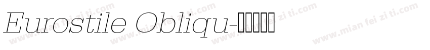 Eurostile Obliqu字体转换